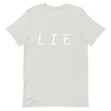 "L.I.E. to Yourself" Double-Sided T-Shirt