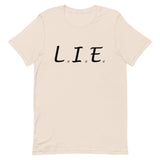 "L.I.E. to Yourself" Double-Sided T-Shirt