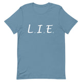 "L.I.E. to Yourself" Double-Sided T-Shirt