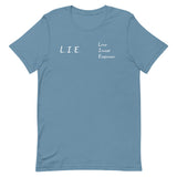 "L.I.E. to Yourself" T-Shirt