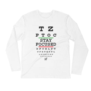 "Stay Focused" Long Sleeve - Fitted