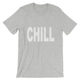 "Just Chill" T-Shirt