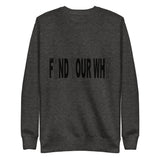 "Why We Do What We Do" Fleece Pullover
